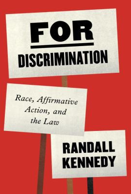 For Discrimination: Race, Affirmative Action, a... 0307907376 Book Cover