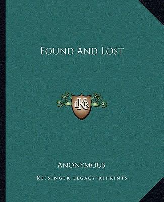 Found And Lost 1162663340 Book Cover