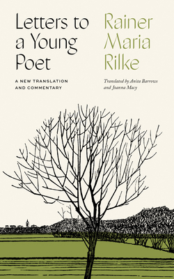Letters to a Young Poet: A New Translation and ... 1611806860 Book Cover