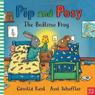 Pip & Posy The Bedtime Frog 085763383X Book Cover