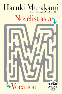 Novelist as a Vocation [Large Print] 0593663578 Book Cover