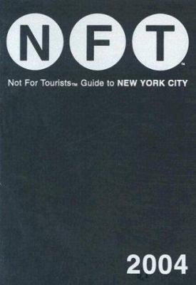 Not for Tourists Guide to New York City 0974013102 Book Cover