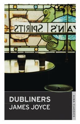 Dubliners (Timeless Classics) 1847492134 Book Cover