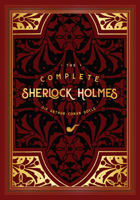 The Complete Sherlock Holmes 1631066447 Book Cover