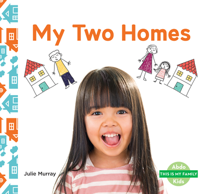 My Two Homes 1098202252 Book Cover