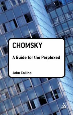 Chomsky: A Guide for the Perplexed 0826486622 Book Cover