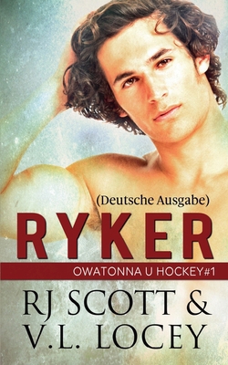 Ryker (Deutsche Ausgabe) [German] 1785646370 Book Cover