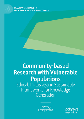 Community-Based Research with Vulnerable Popula... 3030864049 Book Cover