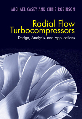 Radial Flow Turbocompressors 1108416675 Book Cover