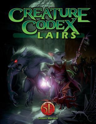 Creature Codex Lairs for 5th Edition 1936781980 Book Cover