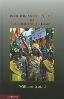 Religion and Conflict in Modern South Asia 0521879493 Book Cover