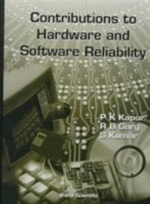Contributions to Hardwave and Software Reliability 9810237510 Book Cover
