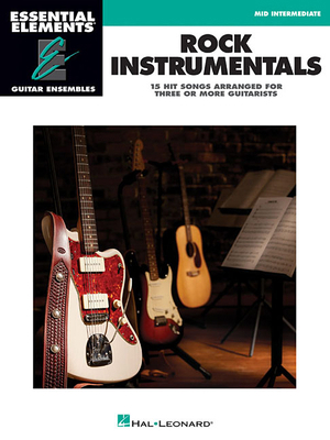 Rock Instrumentals: Essential Elements Guitar E... 1480360449 Book Cover
