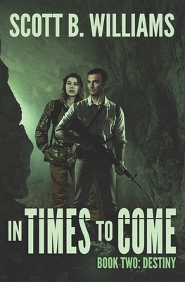 In Times to Come - Destiny B0BMT23L3B Book Cover