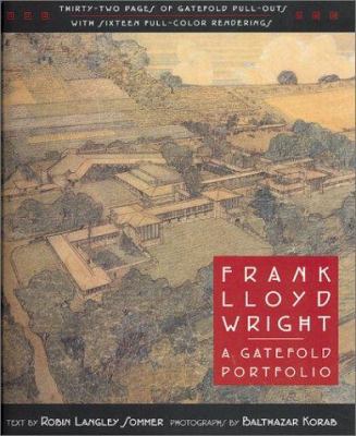 Frank Lloyd Wright: A Gatefold Portfolio 1586632086 Book Cover