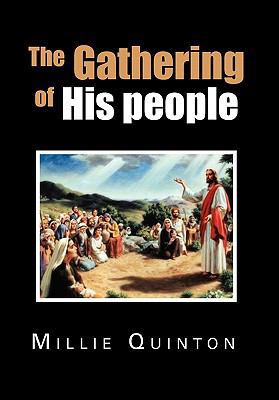 The Gathering of His people 1456874144 Book Cover