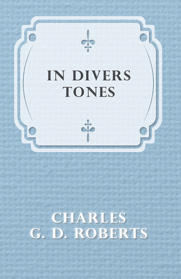 In Divers Tones 1473304636 Book Cover