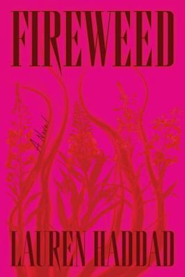 Fireweed 1662602898 Book Cover