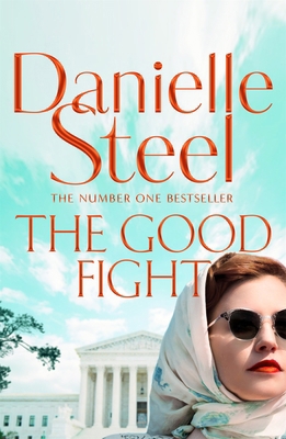 The Good Fight [Paperback] DANIELLE STEEL 1509897127 Book Cover