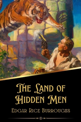 The Land of Hidden Men (Illustrated)            Book Cover