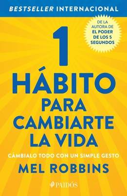 1 Hábito Para Cambiarte La Vida [Spanish] 607569305X Book Cover