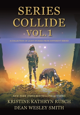Series Collide, Volume 1 1561464244 Book Cover