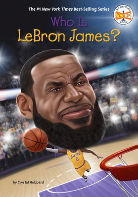 Who Is LeBron James? 0593387449 Book Cover