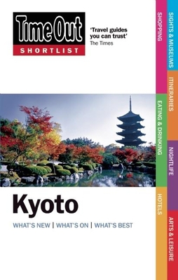 Time Out Shortlist Kyoto 1846701295 Book Cover