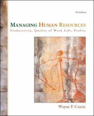 Managing Human Resources: Productivity, Quality... 0072987324 Book Cover