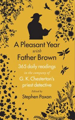 A Pleasant Year with Father Brown: 365 daily re... 1915412064 Book Cover