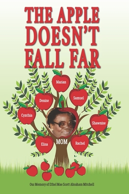 The Apple Doesn't Fall Far...            Book Cover