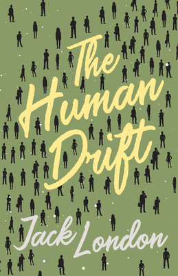 The Human Drift 1528712366 Book Cover
