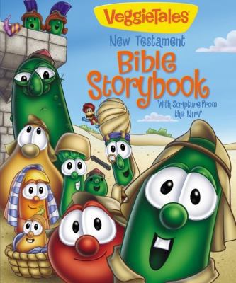 VeggieTales New Testament Bible Storybook with ... 0310604486 Book Cover