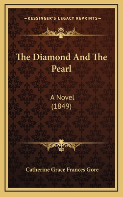 The Diamond And The Pearl: A Novel (1849) 1165170418 Book Cover