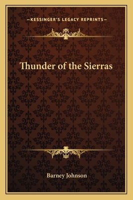 Thunder of the Sierras 1162763876 Book Cover