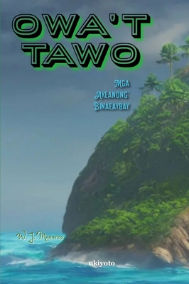 Owa't Tawo [Filipino] 936016657X Book Cover