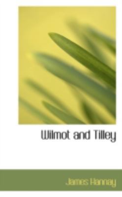 Wilmot and Tilley 0559627645 Book Cover