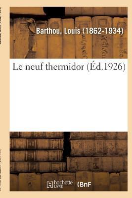 Le neuf thermidor [French] 2329081030 Book Cover
