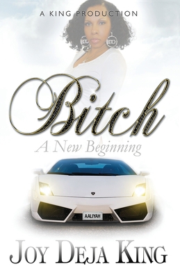 Bitch A New Beginning 1958834068 Book Cover