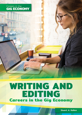 Writing and Editing Careers in the Gig Economy 167820532X Book Cover