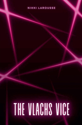 The Vlachs Vice B0DKW2MP1F Book Cover