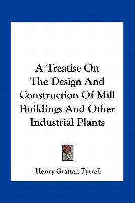 A Treatise On The Design And Construction Of Mi... 1163800783 Book Cover