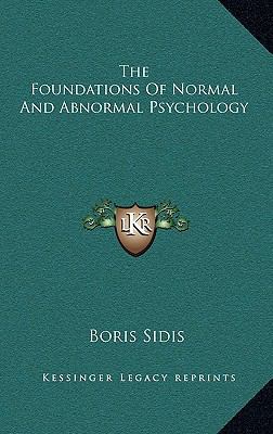 The Foundations of Normal and Abnormal Psychology 1163415995 Book Cover