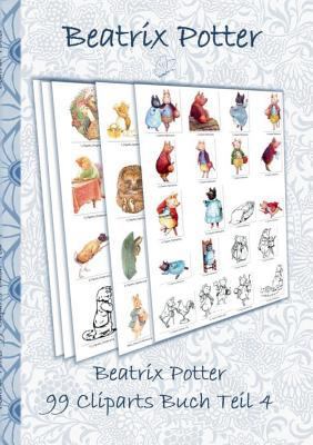 Beatrix Potter 99 Cliparts Buch Teil 4 ( Peter ... [German] 3752866071 Book Cover