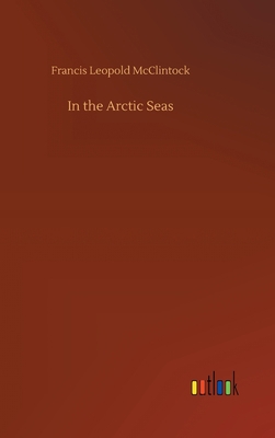 In the Arctic Seas 3752439866 Book Cover