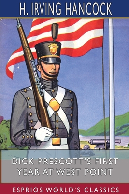 Dick Prescott's First Year at West Point (Espri... 1715225813 Book Cover