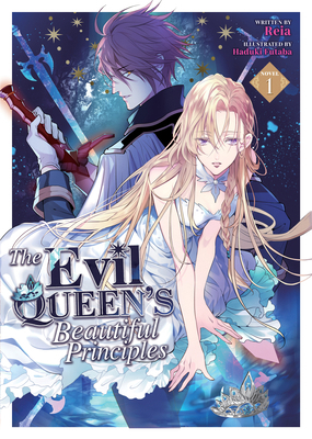 The Evil Queen's Beautiful Principles (Light No... 1685796273 Book Cover