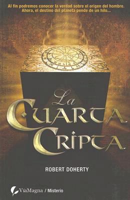 La Cuarta Cripta = Area 51 [Spanish] 8496692698 Book Cover