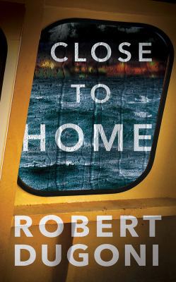 Close to Home 1536685011 Book Cover