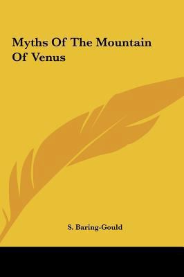 Myths of the Mountain of Venus 1161511423 Book Cover